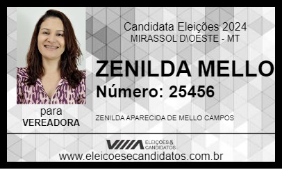 Candidato ZENILDA MELLO 2024 - MIRASSOL D\OESTE - Eleições