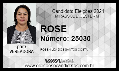 Candidato ROSE 2024 - MIRASSOL D\OESTE - Eleições