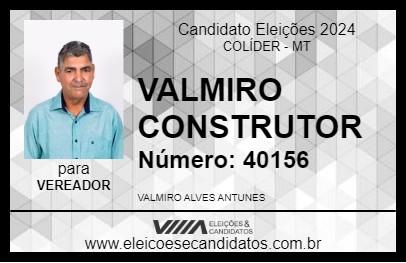 Candidato VALMIRO CONSTRUTOR 2024 - COLÍDER - Eleições