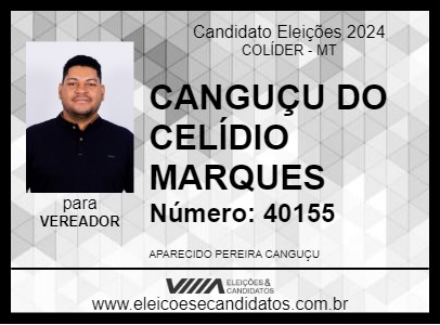 Candidato CANGUÇU DO CELÍDIO MARQUES 2024 - COLÍDER - Eleições