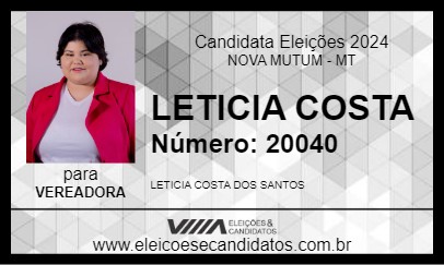 Candidato LETICIA COSTA 2024 - NOVA MUTUM - Eleições