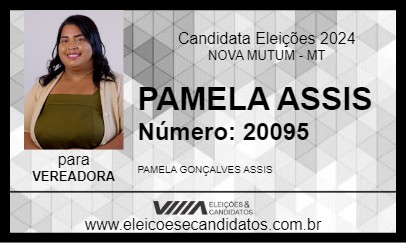 Candidato PAMELA ASSIS 2024 - NOVA MUTUM - Eleições