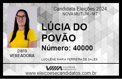 Candidato LÚCIA DO POVÃO 2024 - NOVA MUTUM - Eleições