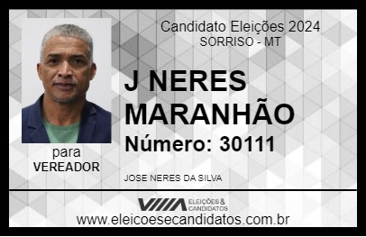 Candidato J NERES MARANHÃO 2024 - SORRISO - Eleições