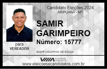 Candidato SAMIR GARIMPEIRO 2024 - ARIPUANÃ - Eleições