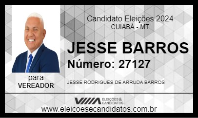 Candidato JESSE BARROS 2024 - CUIABÁ - Eleições