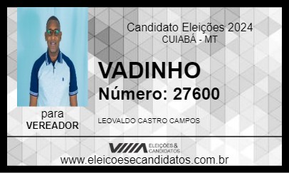 Candidato VADINHO 2024 - CUIABÁ - Eleições