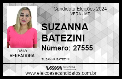 Candidato SUZANNA BATEZINI 2024 - VERA - Eleições