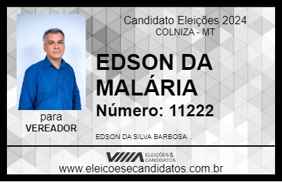 Candidato EDSON DA MALÁRIA 2024 - COLNIZA - Eleições