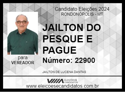 Candidato JAILTON DO PESQUE E PAGUE 2024 - RONDONÓPOLIS - Eleições