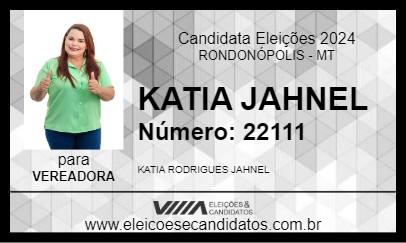 Candidato KATIA JAHNEL 2024 - RONDONÓPOLIS - Eleições