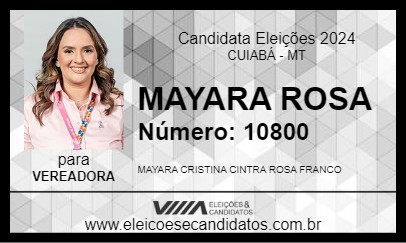 Candidato MAYARA ROSA 2024 - CUIABÁ - Eleições