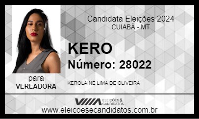 Candidato KERO 2024 - CUIABÁ - Eleições