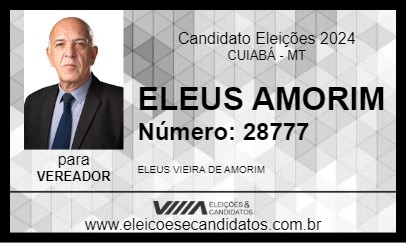 Candidato ELEUS AMORIM 2024 - CUIABÁ - Eleições