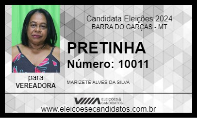 Candidato PRETINHA 2024 - BARRA DO GARÇAS - Eleições