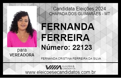 Candidato FERNANDA FERREIRA 2024 - CHAPADA DOS GUIMARÃES - Eleições