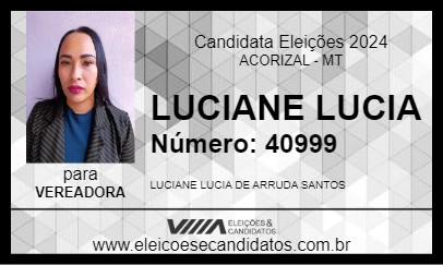 Candidato LUCIANE LUCIA 2024 - ACORIZAL - Eleições