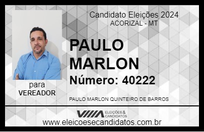 Candidato PAULO MARLON 2024 - ACORIZAL - Eleições