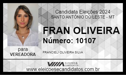 Candidato FRAN OLIVEIRA 2024 - SANTO ANTÔNIO DO LESTE - Eleições