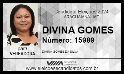 Candidato DIVINA GOMES 2024 - ARAGUAIANA - Eleições