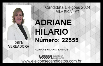 Candidato ADRIANE HILARIO 2024 - VILA RICA - Eleições