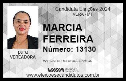 Candidato MARCIA FERREIRA 2024 - VERA - Eleições