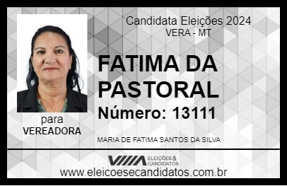 Candidato FATIMA DA PASTORAL 2024 - VERA - Eleições