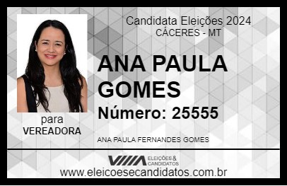 Candidato ANA PAULA GOMES 2024 - CÁCERES - Eleições