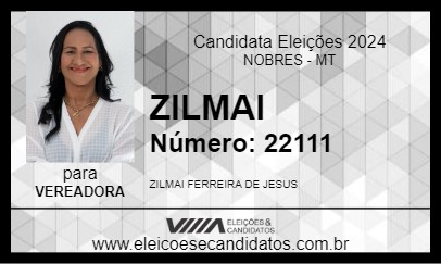 Candidato ZILMAI 2024 - NOBRES - Eleições