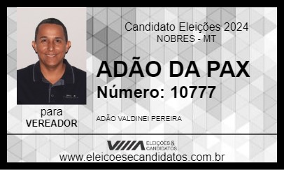 Candidato ADÃO DA PAX 2024 - NOBRES - Eleições