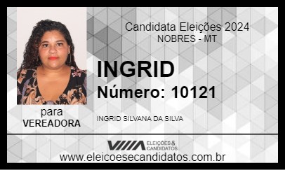 Candidato INGRID 2024 - NOBRES - Eleições