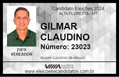 Candidato GILMAR CLAUDINO 2024 - ALTA FLORESTA - Eleições