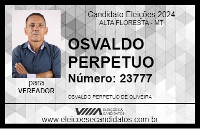 Candidato OSVALDO PERPETUO 2024 - ALTA FLORESTA - Eleições