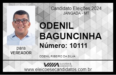 Candidato ODENIL BAGUNCINHA 2024 - JANGADA - Eleições