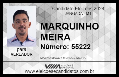 Candidato MARQUINHO MEIRA 2024 - JANGADA - Eleições