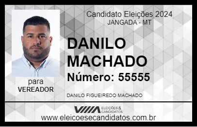 Candidato DANILO MACHADO 2024 - JANGADA - Eleições