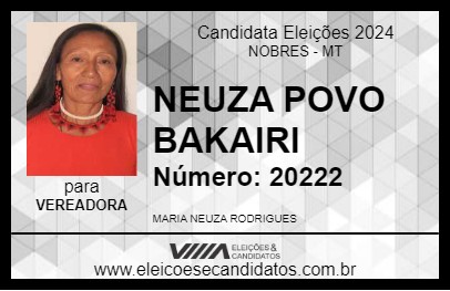 Candidato NEUZA POVO BAKAIRI 2024 - NOBRES - Eleições