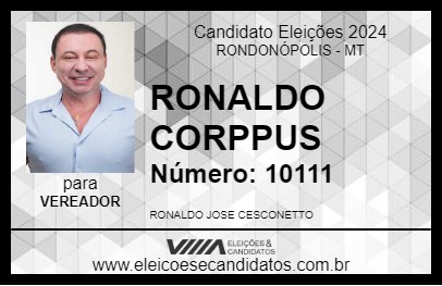 Candidato RONALDO CORPPUS 2024 - RONDONÓPOLIS - Eleições