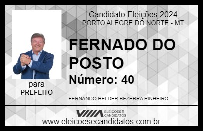 Candidato FERNADO DO POSTO 2024 - PORTO ALEGRE DO NORTE - Eleições