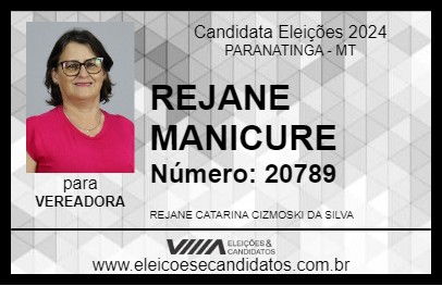 Candidato REJANE MANICURE 2024 - PARANATINGA - Eleições