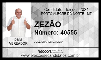 Candidato ZEZÃO 2024 - PORTO ALEGRE DO NORTE - Eleições