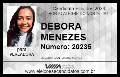 Candidato DEBORA MENEZES 2024 - PORTO ALEGRE DO NORTE - Eleições