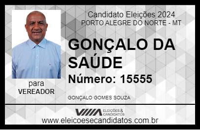 Candidato GONÇALO DA SAÚDE 2024 - PORTO ALEGRE DO NORTE - Eleições