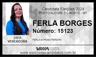 Candidato FERLA BORGES 2024 - PORTO ALEGRE DO NORTE - Eleições