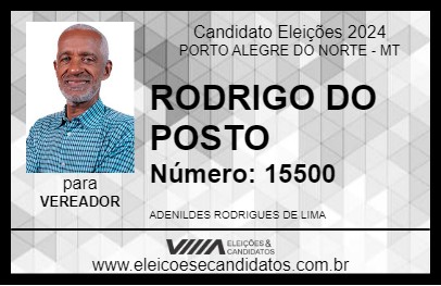 Candidato RODRIGO DO POSTO 2024 - PORTO ALEGRE DO NORTE - Eleições