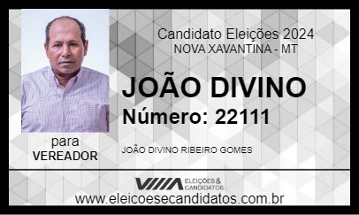 Candidato JOÃO DIVINO 2024 - NOVA XAVANTINA - Eleições