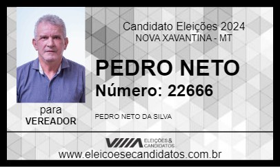 Candidato PEDRO NETO 2024 - NOVA XAVANTINA - Eleições