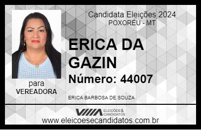 Candidato ERICA DA GAZIN 2024 - POXORÉU - Eleições