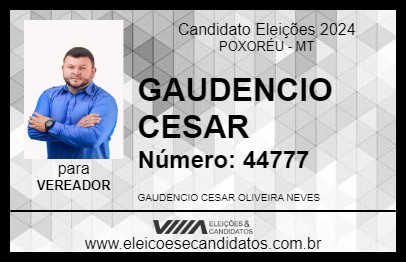 Candidato GAUDENCIO CESAR 2024 - POXORÉU - Eleições