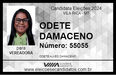 Candidato ODETE DAMACENO 2024 - VILA RICA - Eleições